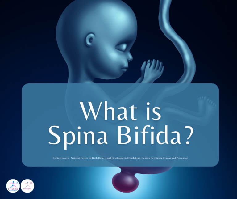 Spina Bifida | Pristine Ob-Gyn | Pediatrics | Family Medicine